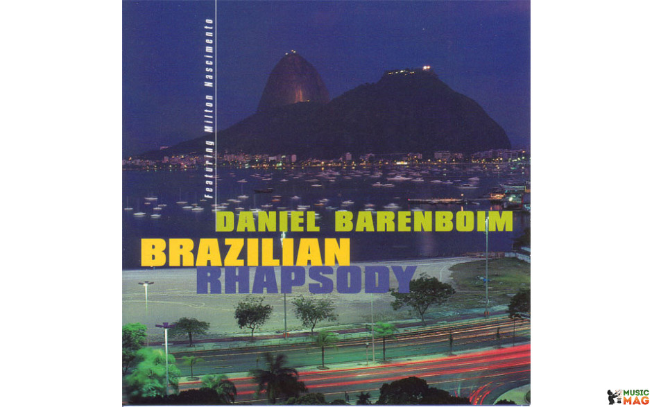 DANIEL BARENBOIM - BRAZILIAN RHAPSODY 2021 (0190296680489) PLAZA INDEPENDENCIA MUSICA/EU MINT (0190296680489)