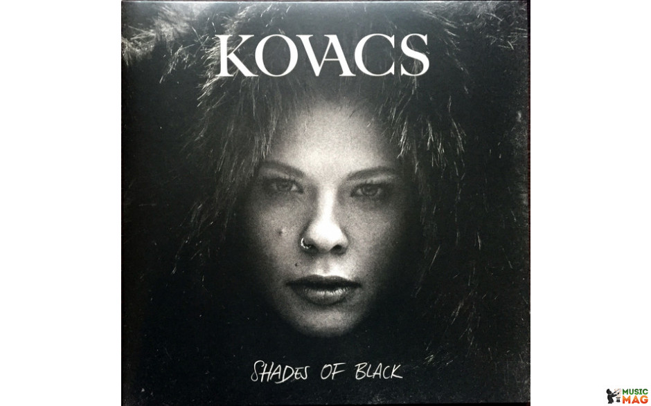 KOVACS – SHADES OF BLACK 2015 (5054196-5463-1-1) WARNER MUSIC/EU MINT (5054196546311)