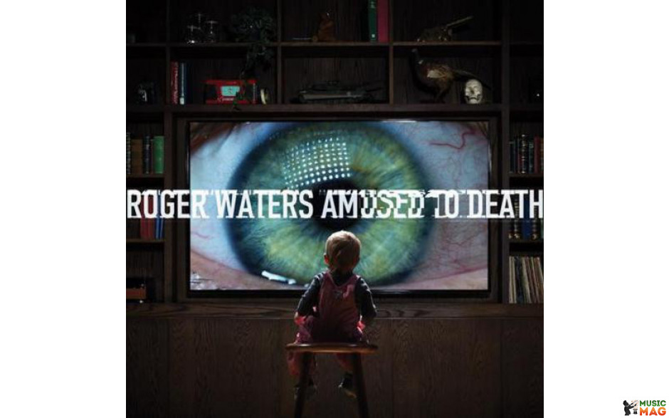 WATERS ROGER - AMUSED TO DEATH 2 LP Set 1992/2015 (200 gm. AAPP 468761, 45 RPM, LTD.) EU MINT (0888750754714)