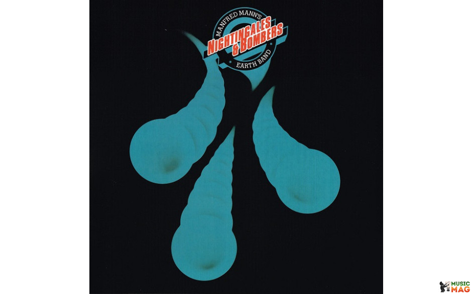 Manfred Mann`s Earth Band - Nightingales & Bombers 1975/2015 (mannlp008) Cm/eu Mint (5060051333491)