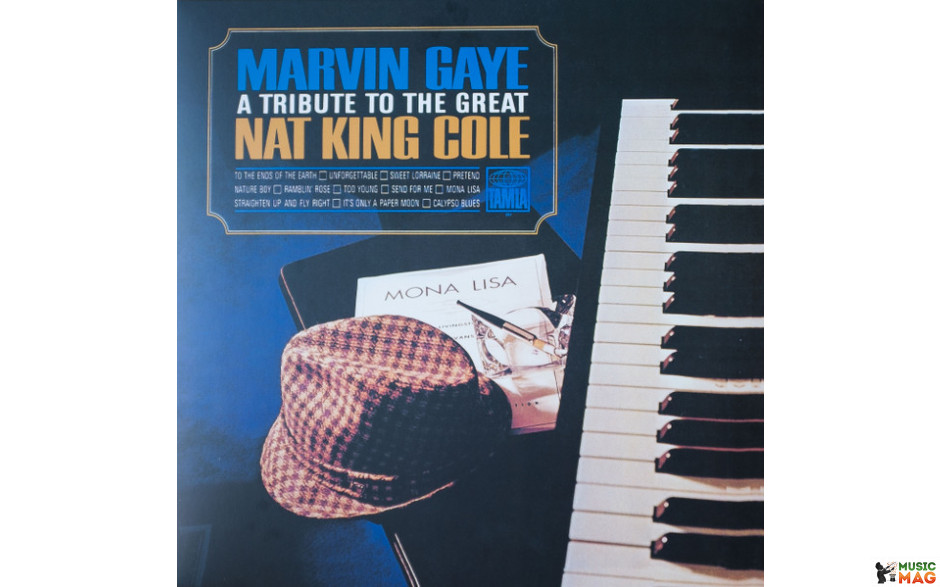 MARVIN GAYE – A TRIBUTE TO THE GREAT NAT KING COLE 1965/2015 (TM-261, 180 gm.) TAMLA/EU MINT (0600753536513)