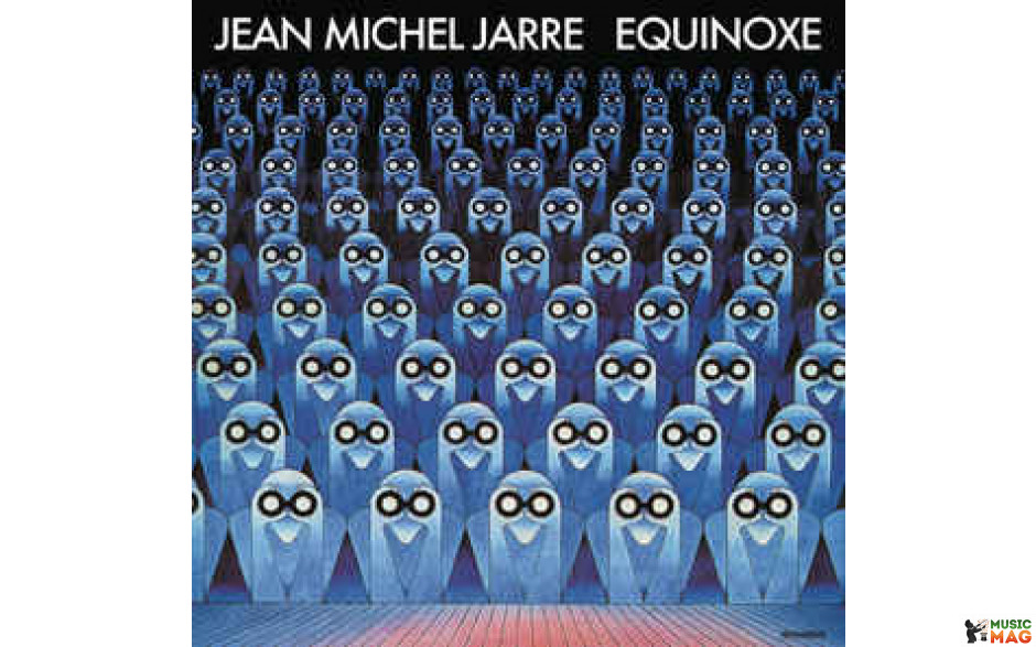 JEAN MICHEL JARRE - EQUINOXE 1978/2015 (88843024691) BMG/GERMANY MINT (0888430246911)
