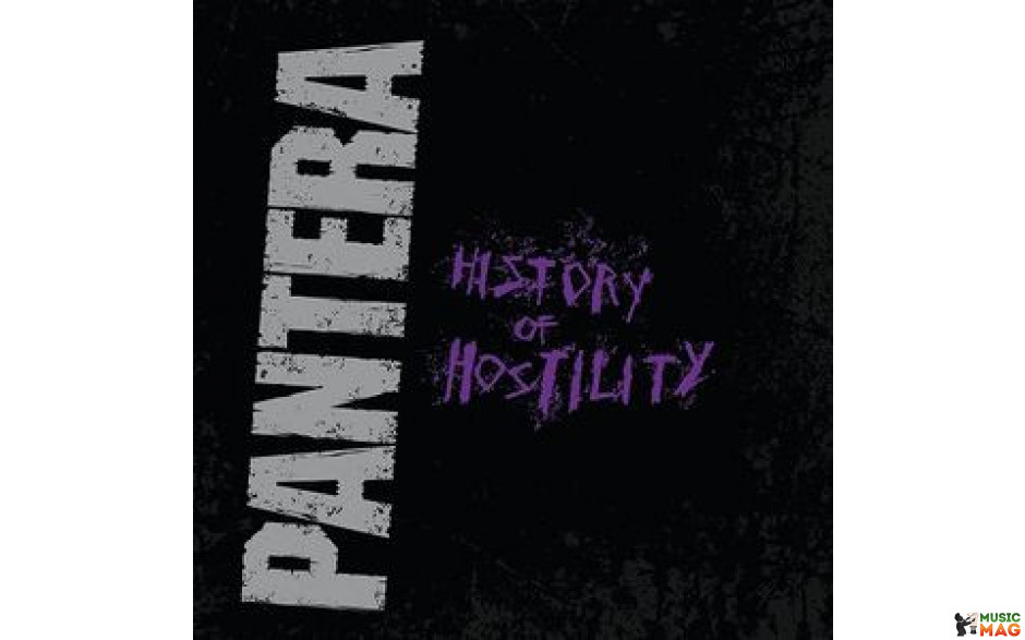 PANTERA – HISTORY OF HOSTILITY 2015 (081227954192, Silver) RHINO RECORDS/EU MINT (0081227952228)