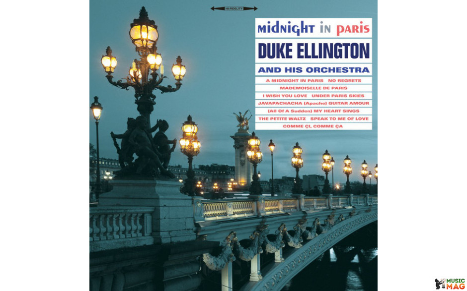 DUKE ELLINGTON - MIDNIGHT IN PARIS 1962/2016 (NOTLP219, 180 gm.) NOT NOW/EU MINT (5060348582199)