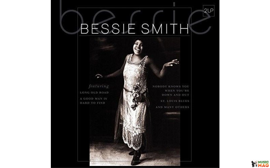 BESSIE SMITH - BESSIE 2 LP Set 2015 (VP 80730) VINYL PASSION/EU MINT (8719039000326)