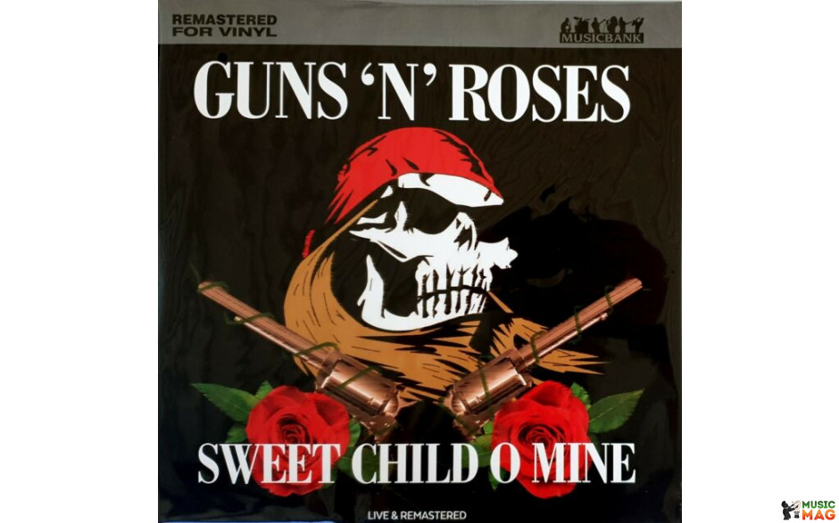 GUNS N" ROSES – SWEET CHILD O MINE 1988/2018 (KXLP19) MUSICBANK/EU MINT (0718179679834)