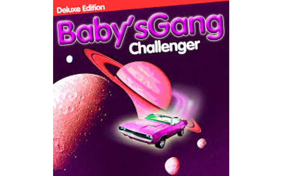 Baby's Gang - Challenger (Deluxe Edition) Vinyl LP