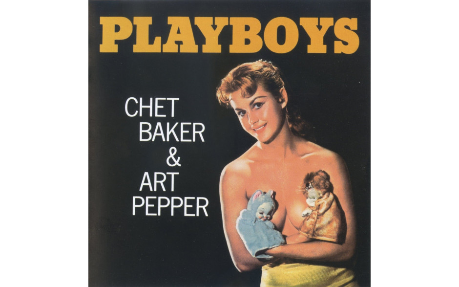 CHET BAKER & ART PEPPER - PLAYBOYS 1956/2016 (VNL 12209, 180 gm.) DOM/EU MINT (8032979642099)