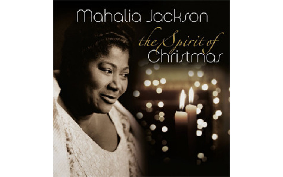 MAHALIA JACKSON - THE SPIRIT OF CHRISTMAS 2018 (VP 90070) VINYL PASSION/EU MINT (8719039004430)