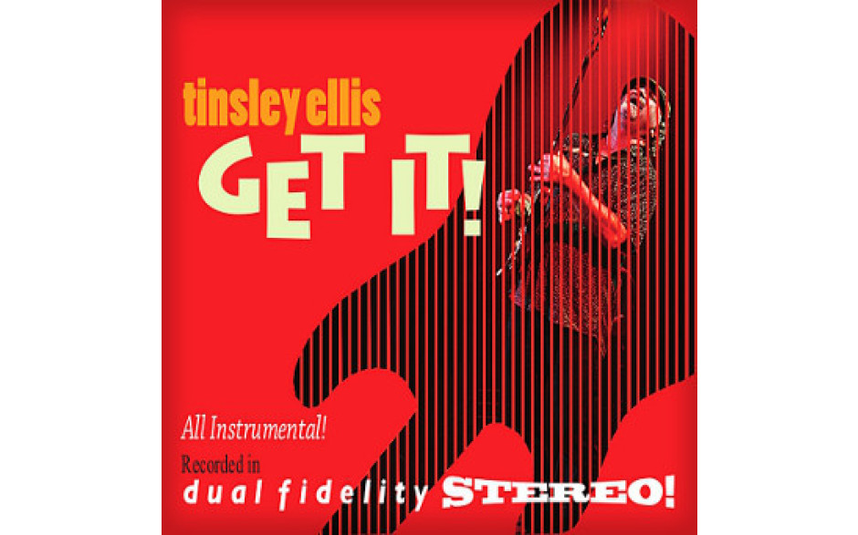 TINSLEY ELLIS - GET IT! 2013 (HFM1010) HEARTFIXER MUSIC/USA MINT (0012886101016)