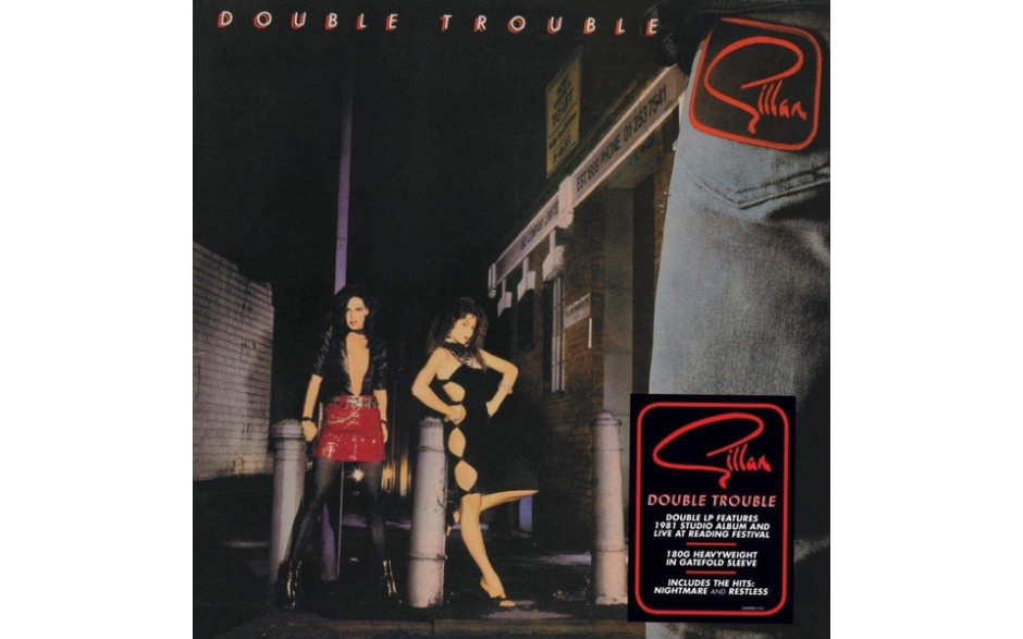 GILLAN - DOUBLE TROUBLE 2 LP Set 1981/2019 (DEMREC174) DEMON RECORDS/EU MINT (5014797895133)