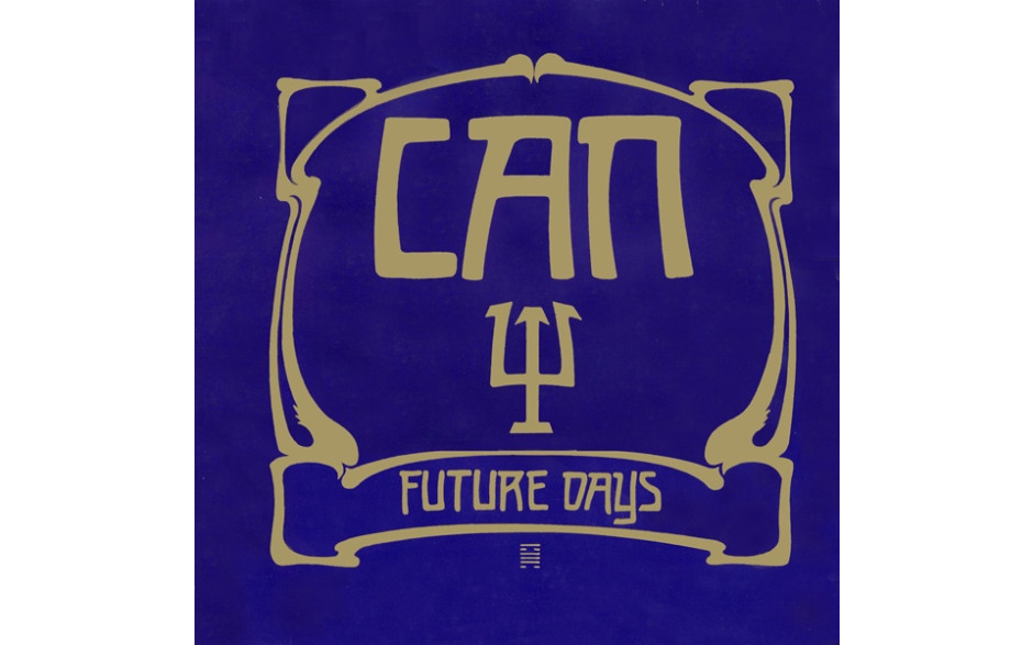 CAN - FUTURE DAYS 1973/2014 (XSPOON9) SPOON/EU MINT (5051083076982)