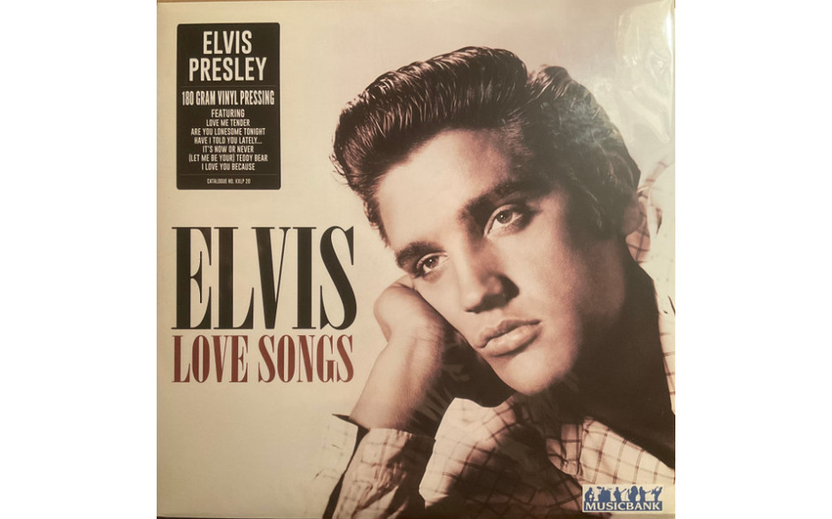ELVIS PRESLEY - LOVE SONGS 2021 (KXLP 20, 180 gm.) MUSICBANK/EU MINT (4897109420022)