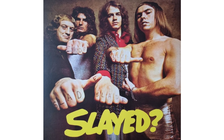 SLADE - SLAYED? 1972/2021 (BMGCAT501LP, Yellow and Black splatter) BMG/EU MINT (4050538659290)