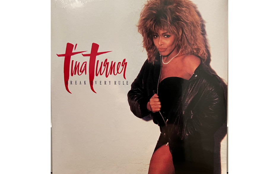 TINA TURNER - BREAK EVERY RULE 1986/2022 (623 3437) PARLOPHONE/EU MINT (0190296234378)