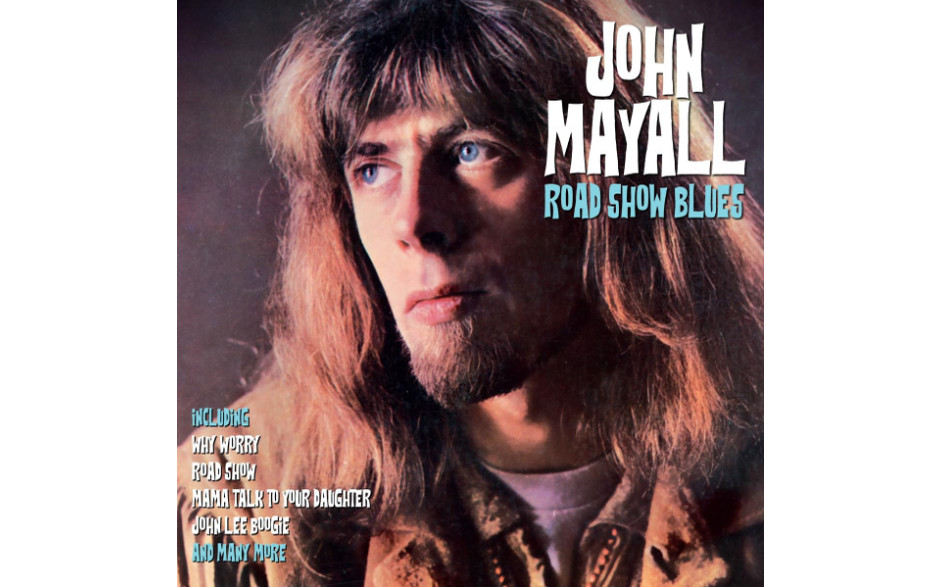 JOHN MAYALL - ROADSHOW BLUES 2022 (00359-MMI) MARATHON MEDIA INTERNATIONAL/EU MINT (5712192003596)