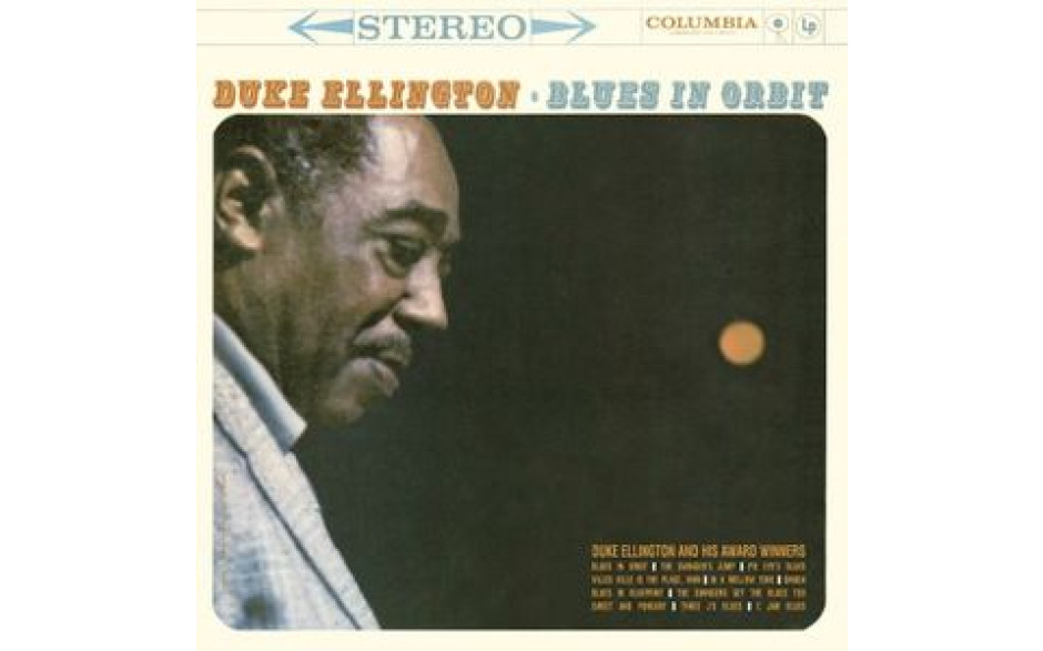 DUKE ELLINGTON - BLUES IN ORBIT 1958/2012 (MOVLP443, 180 gm.) MUSIC ON VINYL/EU MINT (8713748982973)