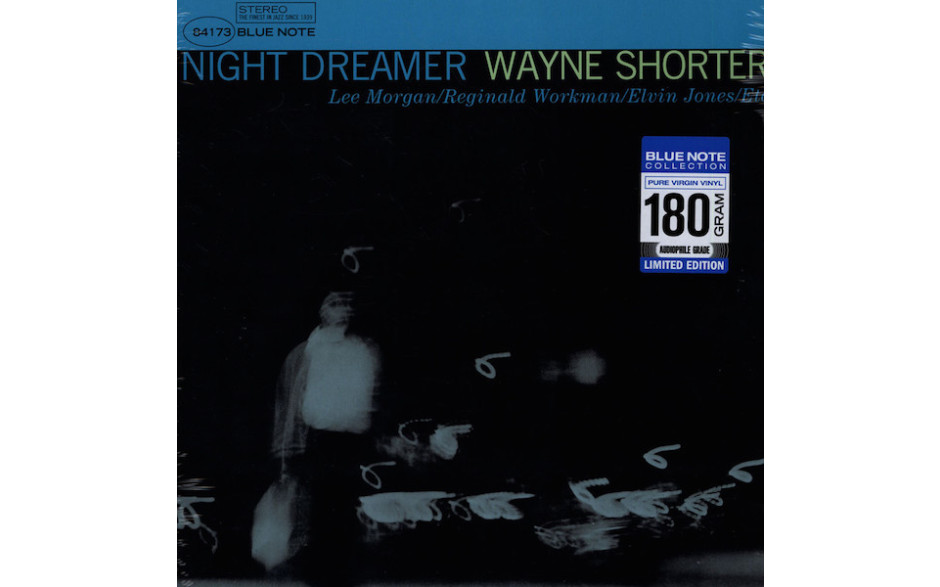 WAYNE SHORTER - NIGHT DREAMER 1964/2013 (84173, 180 gm. Audiophile Grade) BLUE NOTE/EU MINT (8435395500149)