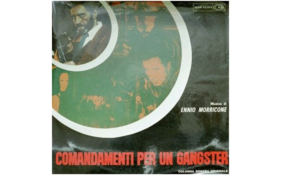 ENNIO MORRICONE - COMANDAMENTI PER UN GANGSTER 1968/2015 (LTD. 8013252732188) DAGORED/ITALY MINT (8013252732188)