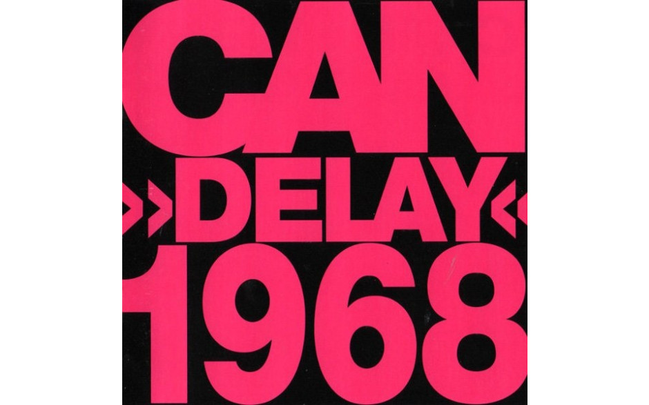 CAN - DELAY 1968/2014 (XSPOON12) SPOON/EU MINT (5051083076951)