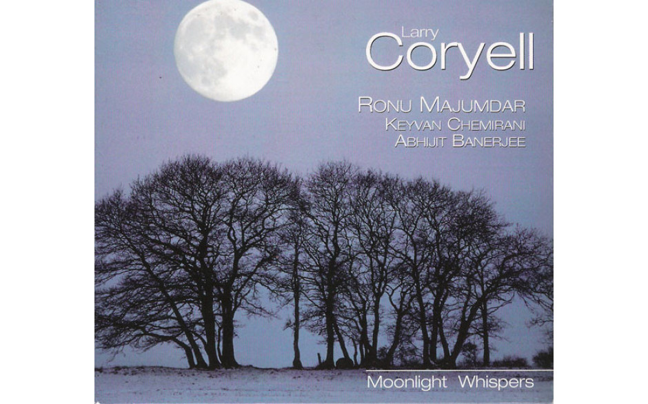 LARRY CORYELL - MOONLIGHT WHISPERS 2011 (2232793) MEMBRAN/GER. MINT
