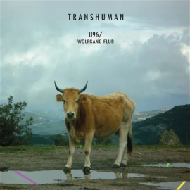 U96 / Wolfgang Flur - Transhuman 2 Lp Set 2020 (unltd2010, Ltd., 180 Gm.) Unltd/eu Mint (4250137289434)