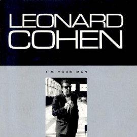 LEONARD COHEN - I"M YOUR MAN 1988/2011 (MOVLP424, 180 gm.) MUSIC ON VINYL/EU MINT (8718469530052)