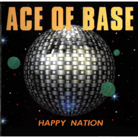 ACE OF BASE - HAPPY NATION 1992/2016 (MIR 100761, Ultimate Edition) GAT, MIRUMIR/EU MINT