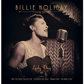 BILLIE HOLIDAY – LADY DAY 2017 (02062-LP, 180 gm.) BELLEVUE/EU MINT (5711053020628)