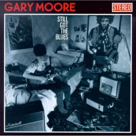 Gary Moore: Still Got The Blues -Download