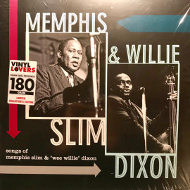 MEMPHIS SLIM & WILLIE DIXON - SONGS OF... 2018 (6785495, LTD., 180 gm.) VINYL LOVERS/EU MINT (8436544170961)