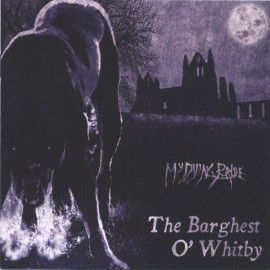 MY DYING BRIDE - THE BARGHEST O" WHITBY 2018 (VILELP749, 12", EP) PEACEVILLE/EU MINT (0801056774910)