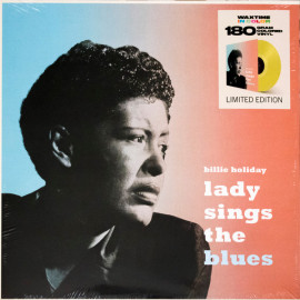 BILLIE HOLIDAY - LADY SINGS THE BLUES 1956/2018 (950633, LTD., 180 gm., Yellow) WAXTIME/EU MINT (8436559464444)