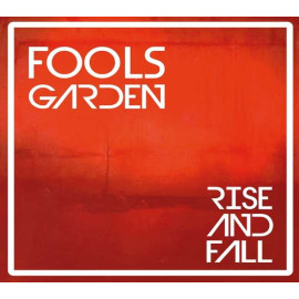 Fools Garden: Rise And Fall