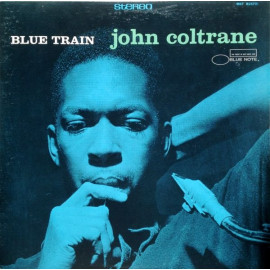 JOHN COLTRANE - BLUE TRAIN 1957 (8436028697069, 180 gm. RE-ISSUE) WAX TIME/EU MINT