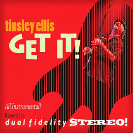TINSLEY ELLIS - GET IT! 2013 (HFM1010) HEARTFIXER MUSIC/USA MINT (0012886101016)