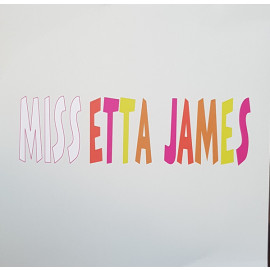 ETTA JAMES - MISS ETTA JAMES 2020 (VNL 18747, 180 gm.) ERMITAGE/EU MINT (8032979227470)
