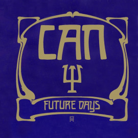 CAN - FUTURE DAYS 1973/2014 (XSPOON9) SPOON/EU MINT (5051083076982)
