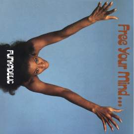 FUNKADELIC - FREE YOUR MIND AND YOUR ASS WILL FOLLOW 1970/2020 (HIQLP 077, Blue) EU MINT (0029667012515)
