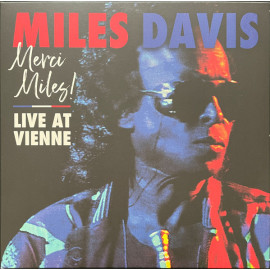 MILES DAVIS - MERCI MILES! (LIVE AT VIENNE) 2 LP Set 2021 (R1 653962) WARNER/EU MINT (0603497844623)