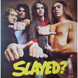 SLADE - SLAYED? 1972/2021 (BMGCAT501LP, Yellow and Black splatter) BMG/EU MINT (4050538659290)