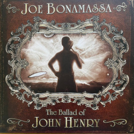 JOE BONAMASSA - THE BALLAD OF JOHN HENRY 2 LP Set 2009/2022 (PRD 72691-2, Brown) PROVOGUE/EU MINT (0810020507119)
