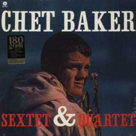 CHET BAKER - SEXTET & QUARTET 1959/2010 (771678) WAXTIME/EU MINT (8436028697113)