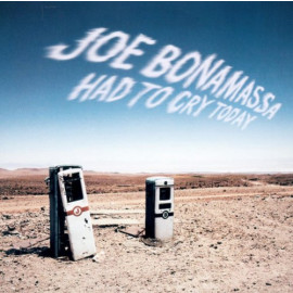 JOE BONAMASSA - HAD TO CRY TODAY 2004 (PRD 7146 1) PROVOGUE/EU MINT (8712725714613)
