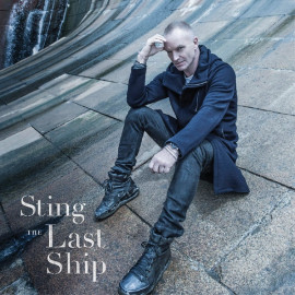 STING - THE LAST SHIP 2013 (37448128) GAT, CHERRYBEE/A&M/EU MINT (0602537448128)