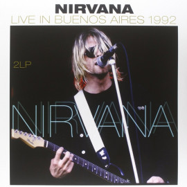 NIRVANA - LIVE IN BUENOS AIRES 1992/2014 2 LP Set (VP 80715) GAT, VINYL PASSION/EU MINT (8712177064236)