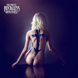 PRETTY RECKLESS – THE GOING TO HELL 2014 (COOKLP599) COOKING VINYL/EU MINT (0711297499919)