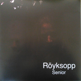 ROYKSOPP – SENIOR 2010 (5099990806612) GAT, PIAS/EU MINT (5099990806612)