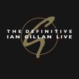 IAN GILLAN – THE DEFINITIVE IAN GILLAN LIVE 2 LP Set 2015 (RCV168LP, LTD) BACK ON BLACK/EU MINT (0803341460782)