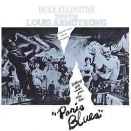 O. S. T. – ELLINGTON DUKE / ARMSTRONG LOUIS - PARIS BLUES 1961/2016 (DOST699H, 180 gm. Coloured Vinyl) DOL/EU MINT (0889397556990)